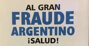 Libro 'Al gran fraude argentino ¡Salud!' desafía la historia oficial