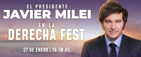 Милеи примет участие в «La Derecha Fest» в Мар-дель-Плата