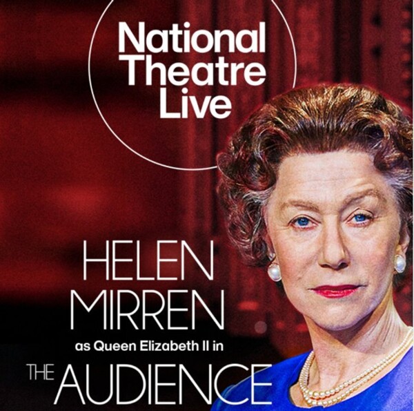 Theatrical Production 'The Audience' Returns to Cinemas